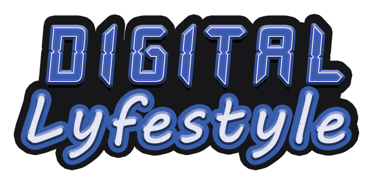 Digital Lyfestyle